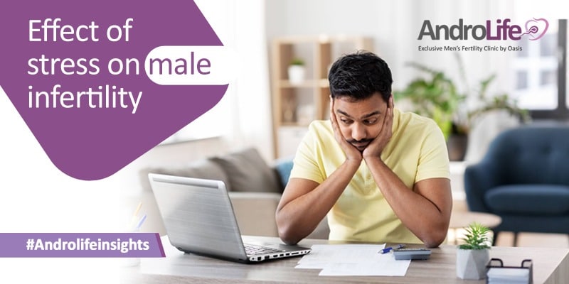 Androlife – Stress and Male Infertility
