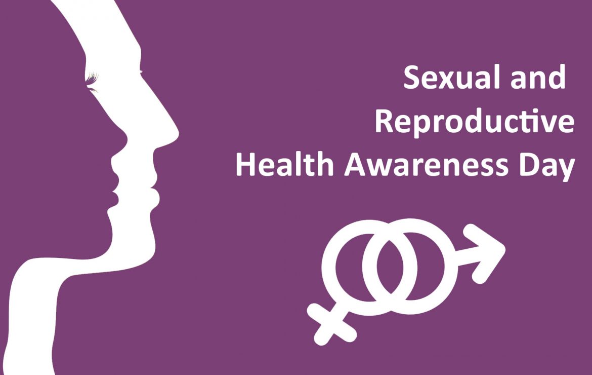 Sexual and Reproductive Health Awareness Day Speak Out Now