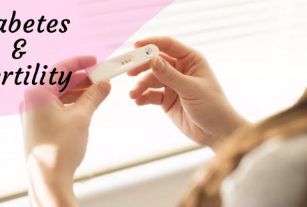 Diabetes and Fertility