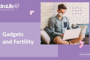 Gadgets and Fertility