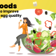 10 Foods to Improve Female Egg Quality