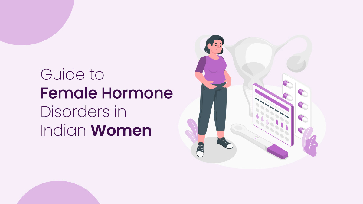 Guide to Female Hormone Disorders