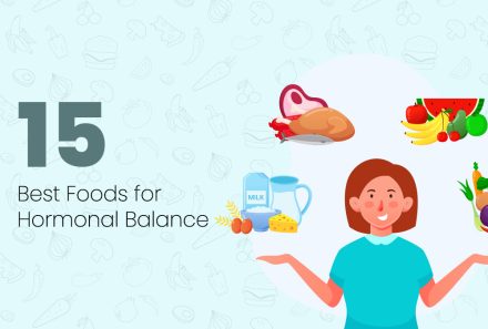 15 Best Foods for Hormonal Balance