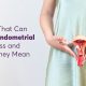 Factors That Affect Endometrial Thickness and What They Mean