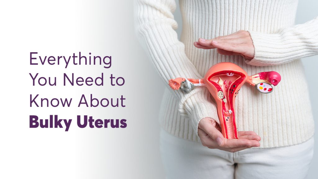 Bulky Uterus